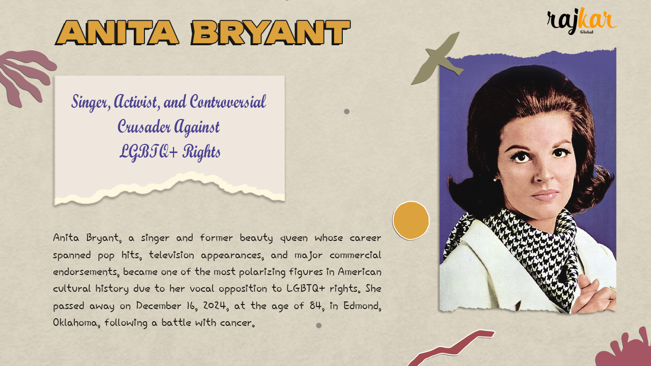 Anita Bryant is a controversial figure in American cultural and political history.